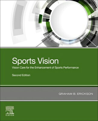 Sports Vision: Vision Care for the Enhancement of Sports Performance SPORTS VISION 2/E [ Graham B. Erickson ]