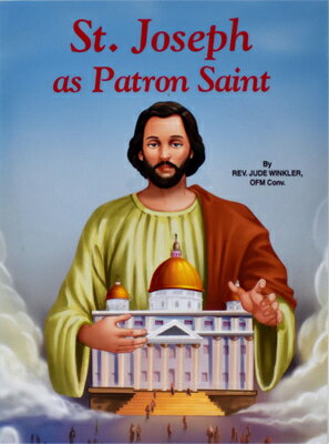 Saint Joseph as Patron Saint ST JOS AS PATRON ST [ Jude Winkler ]