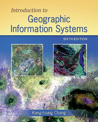 Introduction to Geographic Information Systems [With CDROM] INTRO TO GEOGRAPHIC IN-6E W/CD [ Kang-Tsung Chang ]