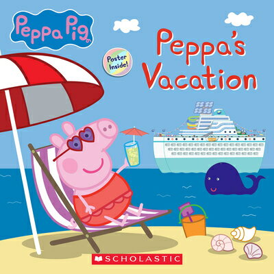 Peppa 039 s Cruise Vacation (Peppa Pig Storybook) PEPPAS CRUISE VACATION (PEPPA Eone