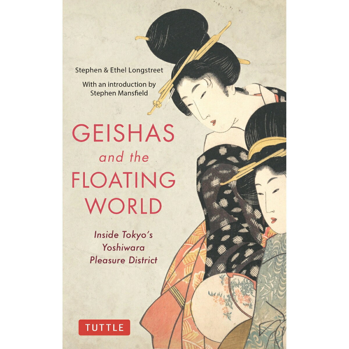 Geishas　and　the　Floating　World