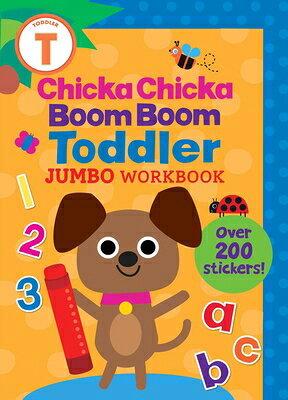 Chicka Chicka Boom Boom Toddler Jumbo Workbook CHICKA CHICKA BOOM BOOM TODDLE （Chicka Chicka Book） [ Blake Marsden ]
