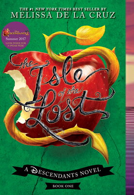 Isle of the Lost, The-A Descendants Novel, Book 1: A Descendants Novel ISLE OF THE LOST THE-A DESCEND （Descendants） 