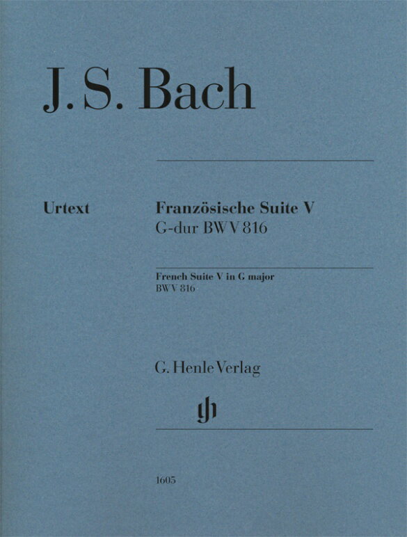 バッハ, Johann Sebastian: フランス組曲 第5番 BWV 816/原典版/Scheideler編/Schneidt運指 