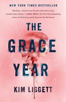 The Grace Year GRACE YEAR [ Kim Liggett ]