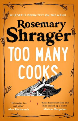Too Many Cooks: Prudence Bulstrode 3 TOO MANY COOKS [ Rosemary Shrager ]