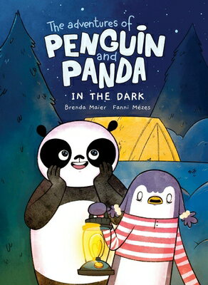 The Adventures of Penguin and Panda: In the Dark (Vol 4): A Graphic Novel ADV OF PNGN & PANDA IN THE DAR [ Brenda Maier ]
