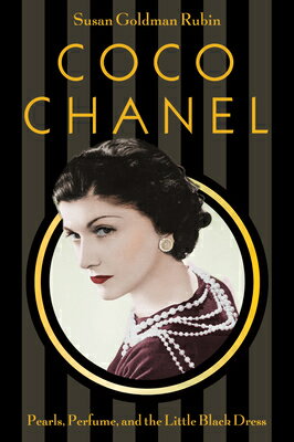 COCO CHANEL Susan Goldman Rubin ABRAMS2018 Hardcover English ISBN：9781419725449 洋書 Books for kids（児童書） Juvenile Nonfiction