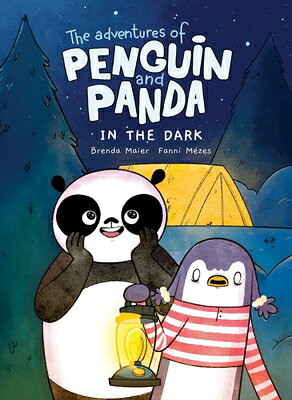 The Adventures of Penguin and Panda: In the Dark (Vol 4): A Graphic Novel ADV OF PNGN & PANDA IN THE DAR [ Brenda Maier ]