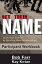 Get Their Name: Participant Workbook: Grow Your Church by Building New Relationships GET THEIR N..