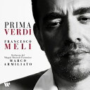 ヴェルディ（1813ー1901）ヴェルディ 発売日：2021年11月19日 予約締切日：2021年11月15日 Prima Verdi: Francesco Meli(T) M.armiliato / Maggio Musicale Fiorentino JAN：5054197115455 5419711545 Warner Italy CD クラシック 歌劇・オペラ 輸入盤