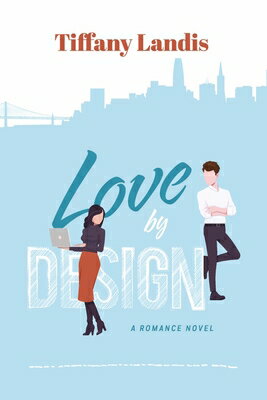 Love by Design: Volume 1 LOVE BY DESIGN （Tyler） [ Tiffany Landis ]