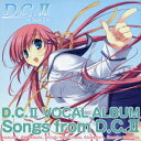 D.C.2?ダ・カーポ2?ボーカルアルバム::Songs from D.C.2 [ (ゲーム・ミュージック) ]