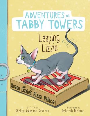 乐天商城 - Leaping Lizzie LEAPING LIZZIE （Adventures at Tabby Towers） [ Shelley Swanson Sateren ]