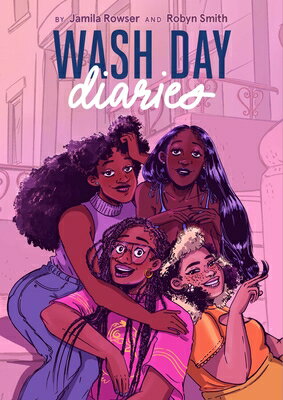 Wash Day Diaries WASH DAY DIARIES 