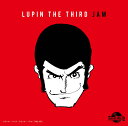 LUPIN THE THIRD JAM -ルパン三世REMIX- 