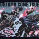 やさしいキスをして DREAMS COME TRUE