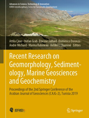 Recent Research on Geomorphology, Sedimentology, Marine Geosciences and Geochemistry: Proceedings of