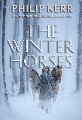 The Winter Horses WINTER HORSES [ Philip Kerr ]