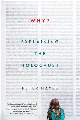 Why?: Explaining the Holocaust WHY 