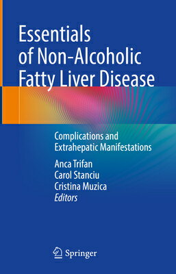 Essentials of Non-Alcoholic Fatty Liver Disease: Complications and Extrahepatic Manifestations E..