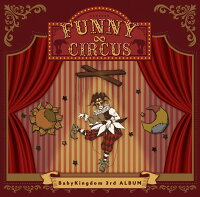 FUNNY∞CIRCUS【通常盤 B type】