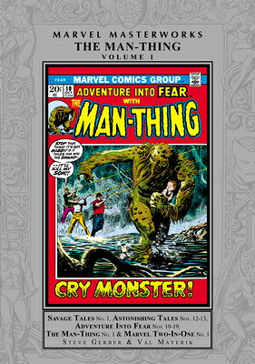 Marvel Masterworks: The Man-Thing Vol. 1 MARVEL MASTERWORKS THE MAN-THI [ Steve Gerber ]