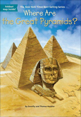 Where Are the Great Pyramids? WHERE ARE THE GRT PYRAMIDS BOU （Where Is...?） [ Dorothy Hoobler ]