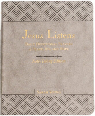 Jesus Listens Note-Taking Edition, Leathersoft, Gray, with Full Scriptures: Daily Devotional Prayers JESUS LISTENS NOTE-TAKING /E L （Jesus Listens） 