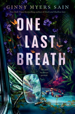 One Last Breath 1 LAST BREATH [ Ginny Myers Sain ]