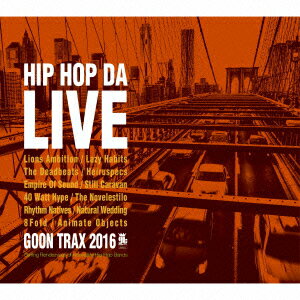 (V.A.)ヒップ ホップ ダ ライブ ツー 発売日：2016年02月10日 予約締切日：2016年02月06日 HIP HOP DA LIVE 2 JAN：4935228155484 GTXCー116 GOONTRAX (株)KADOKAWA [Disc1] 『HIP HOP DA LIVE 2』／CD アーティスト：ライオンズ・アンビション／レジー・ハビッツ ほか 曲目タイトル： &nbsp;1. エヴリタイム・アイ・ウェイク・アップ [4:01] &nbsp;2. イーヴン・アウト [3:44] &nbsp;3. ブラスト・ラスト・ナイト・フィーチャリング・ジュアン・アンソニー・レイズ [5:02] &nbsp;4. ブロークン・レコード・フィーチャリング・アイ・セルフ・ディヴァイン [4:33] &nbsp;5. アウト・オブ・ザ・ノーム [3:47] &nbsp;6. ワン・ビッグ・ステップ [4:08] &nbsp;7. キープ・イット・トゥギャザー [4:34] &nbsp;8. ユニティ [4:31] &nbsp;9. テイク・オフ [3:01] &nbsp;10. ファースト・ステップス [4:12] &nbsp;11. ビッグ・アップ・ザ・ブディスト [2:46] &nbsp;12. ジェシー・ジャクソン [4:10] CD ダンス・ソウル ラップ・ヒップホップ