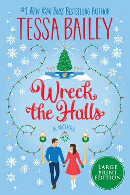 Wreck the Halls WRECK THE HALLS -LP [ Tessa Bailey ]