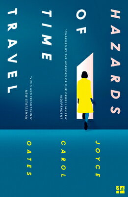 HAZARDS OF TIME TRAVEL(B) [ JOYCE CAROL OATES ]