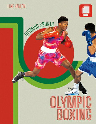 Olympic Boxing OLYMPIC BOXING （Olympic Sports） [ Luke Hanlon ]