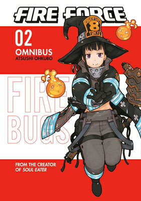 Fire Force Omnibus 2 (Vol. 4-6) FIRE FORCE OMNIBUS 2 (VOL 4-6) （Fire Force Omnibus） [ Atsushi Ohkubo ]