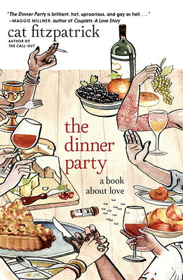 The Dinner Party: A Book about Love DINNER PARTY 
