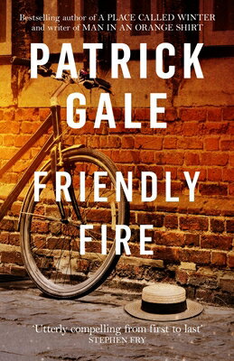 Friendly Fire FRIENDLY FIRE [ Patrick Gale ]