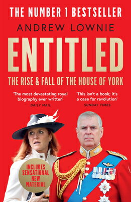 Entitled: The Rise and Fall of the House of York ENTITLED 