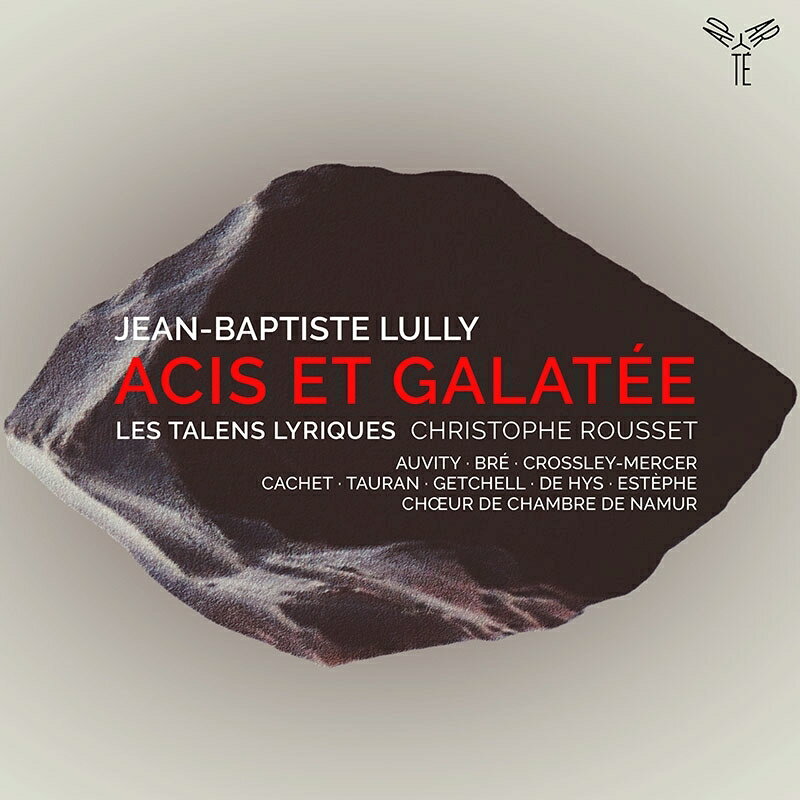 【輸入盤】『アシとガラテー』全曲　クリストフ・ルセ＆レ・タラン・リリク、シリル・オヴィティ、アンブロワジーヌ・ブレ、他（2021　ステレオ）（