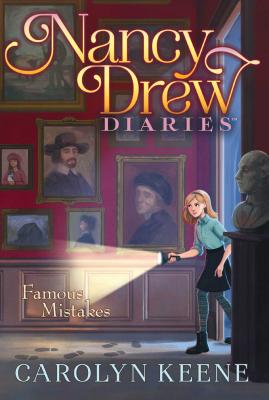Famous Mistakes FAMOUS MISTAKES （Nancy Drew Diaries） [ Carolyn Keene ]