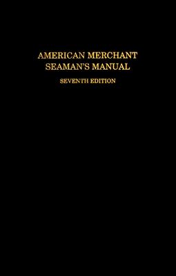 American Merchant Seaman's Manual