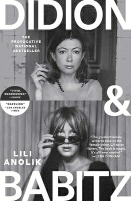 Didion and Babitz DIDION & BABITZ 