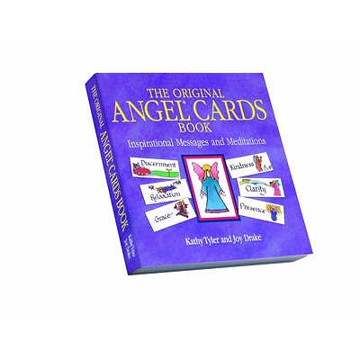 Original Angel Cards Book: Inspirational Messages and Meditations--The Silver Anniversary Expanded E ORIGINAL ANGEL CARDS BK UK/E Kathy Tyler