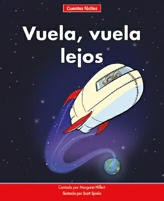 Vuela, Vuela Lejos=up, Up, and Away SPA-VUELA VUELA LEJOS=UP UP & （Beginning-To-Read-- Spanish Easy Stories） [ Margaret Hillert ]