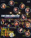THE IDOLM@STER 6th ANNIVERSARY SMILE SUMMER FESTIV@L! Blu-ray BOX【Blu-ray】 [ (V....