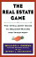 #6: The Real Estate Game: The Intelligent Guide To Decisionmaking And Investmentβ