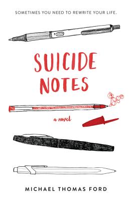 Suicide Notes SUICIDE NOTES [ Michael Thomas Ford ]