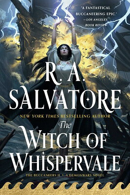 The Witch of Whispervale: The Buccaneers, Book 2 WITCH OF WHISPERVALE （Demonwars: The Buccaneers） 