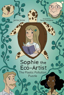 Sophie the Eco-Artist: The Plastic Pollution Puzzle SOPHIE THE ECO-ARTIST THE PLAS 