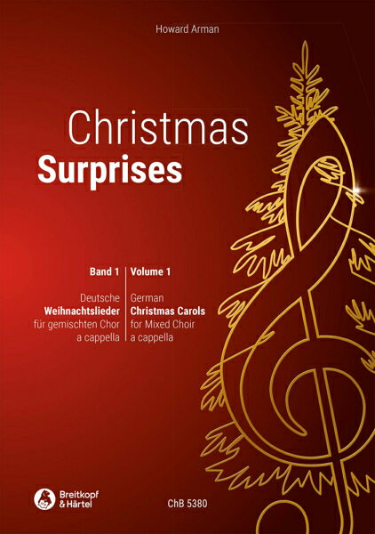 【輸入楽譜】アーマン, Howard: クリスマス・サプライズ 第1巻: ドイツのクリスマス・キャロル/無伴奏混声四部合唱(独語・ラテン語)
